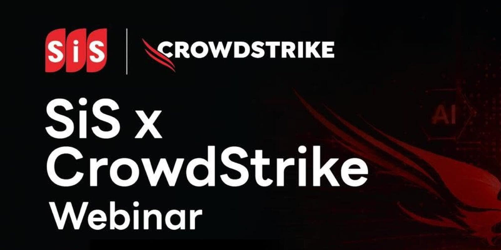 [Free Webinar] อัปเดตเทรนด์ Cybersecurity และ AI Security ล่าสุด พร้อมรับมือภัยคุกคามยุคใหม่ไปกับ SiS และ CrowdStrike